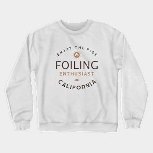 Foiling Enthusiast - California Crewneck Sweatshirt